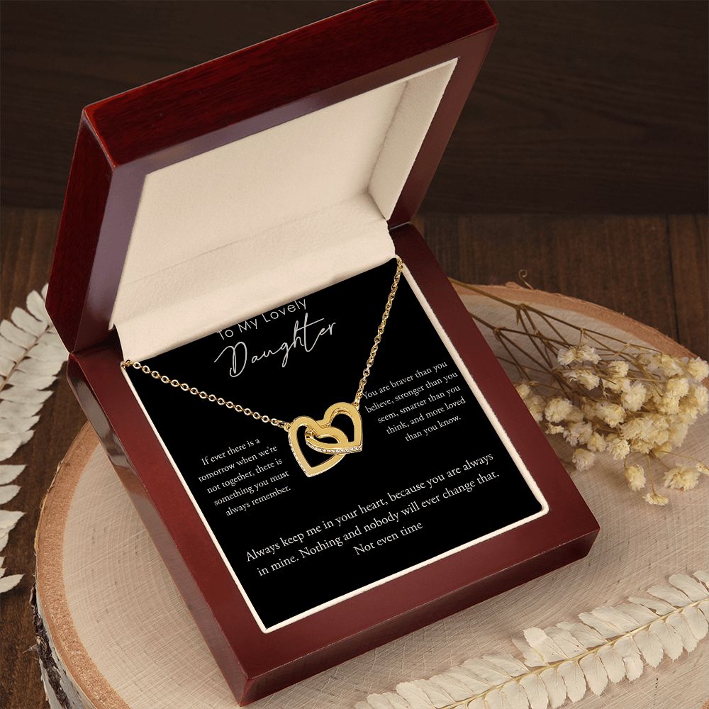 Interlocking Hearts, To My Daughter