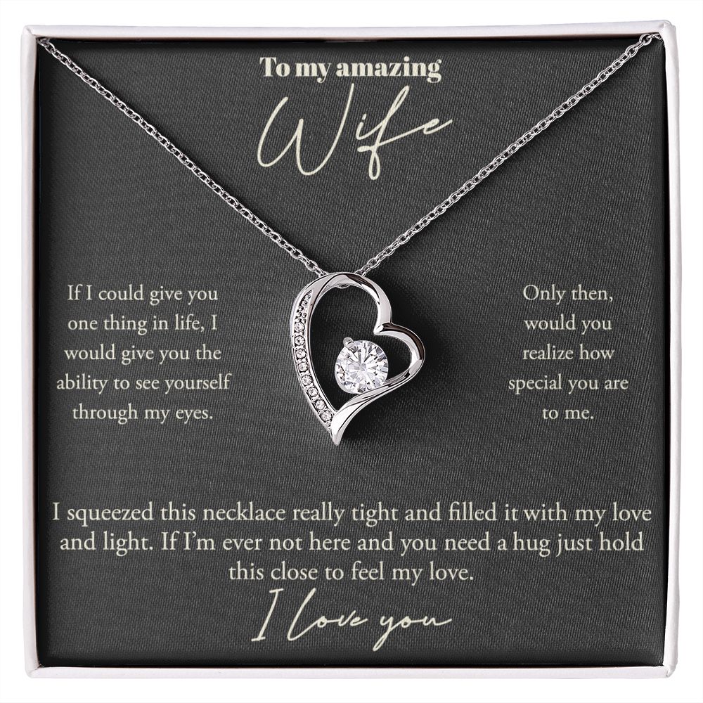 Forever Love Heart, To My Amazing Wife