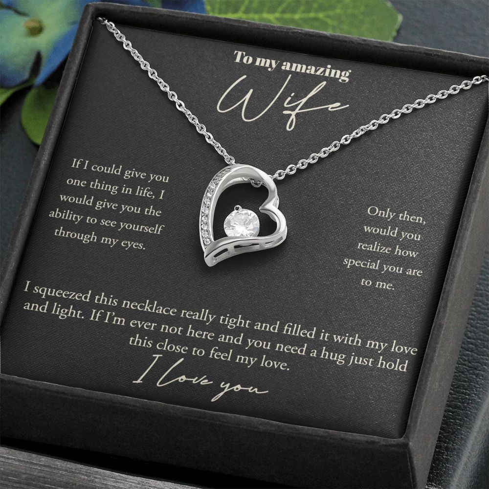 Forever Love Heart, To My Amazing Wife
