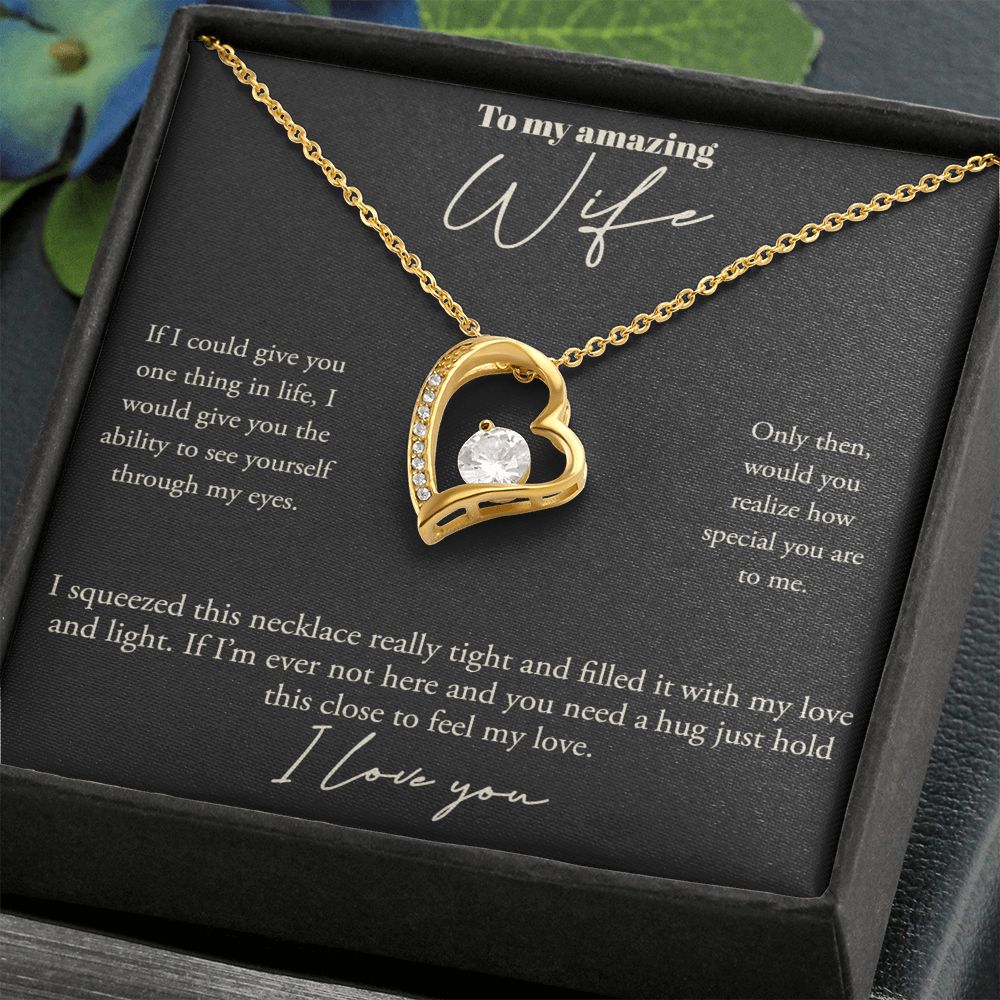 Forever Love Heart, To My Amazing Wife