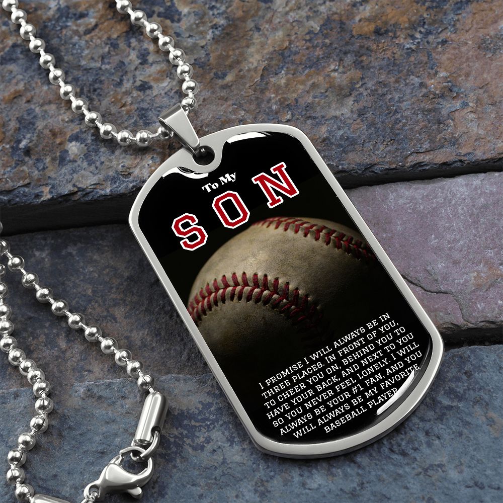 To My Son- My Favorite Baseball Player Dog Tag