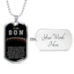To My Son- My Favorite Football Player Dog Tag