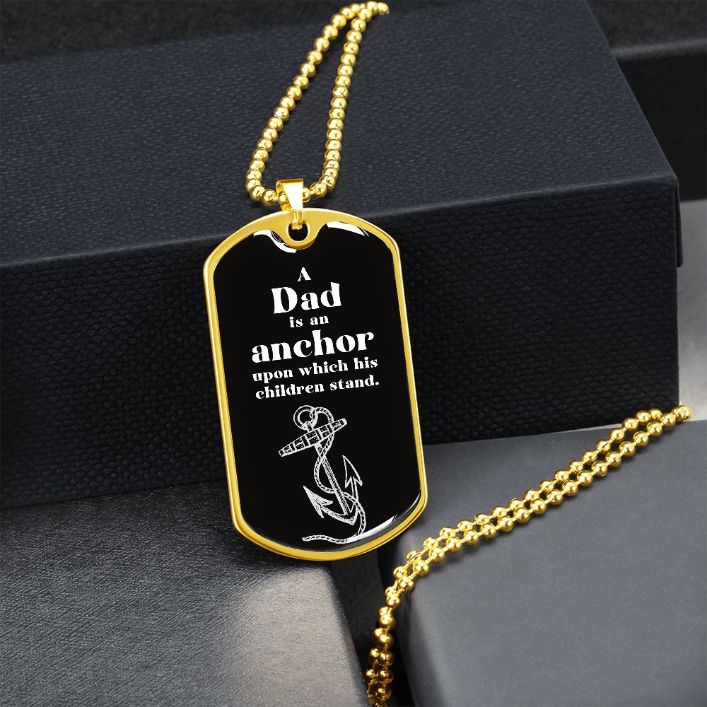 Dad is an Anchor Dog Tag