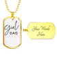 Girl Dad Dog Tag