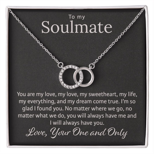 To My Soulmate - Perfect Pair