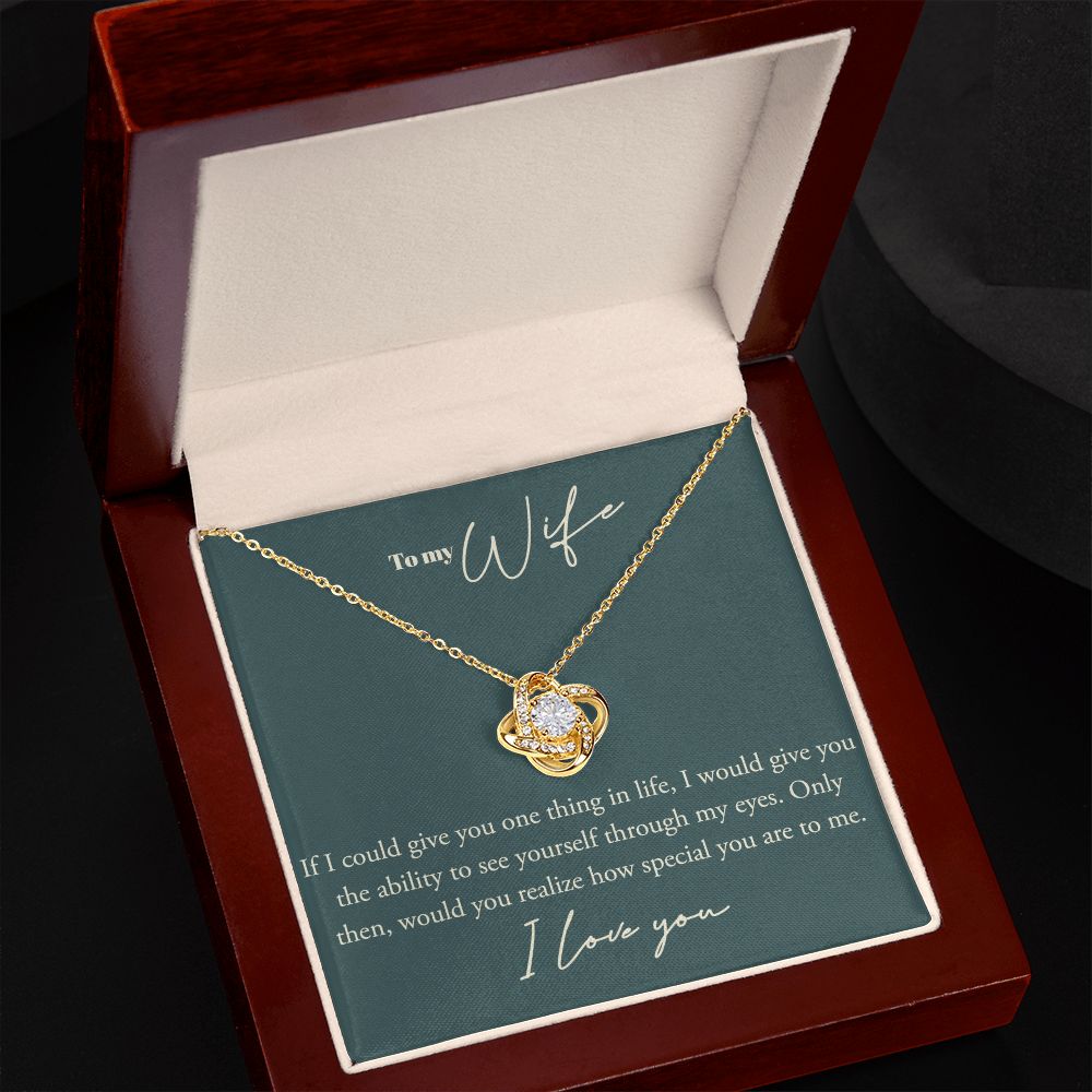 Love Knot, To My WIfe
