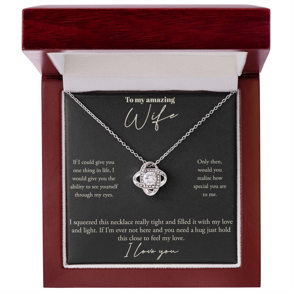 Love Knot, To My Wife