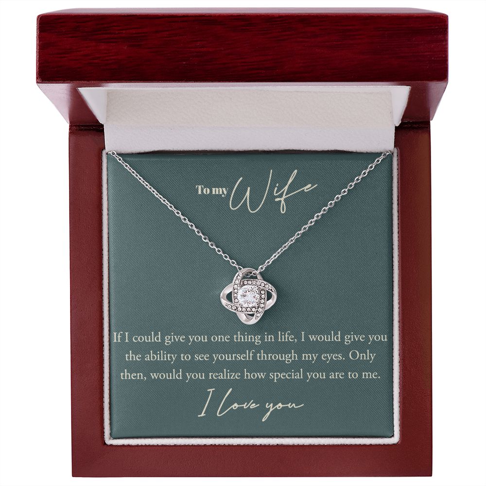Love Knot, To My WIfe
