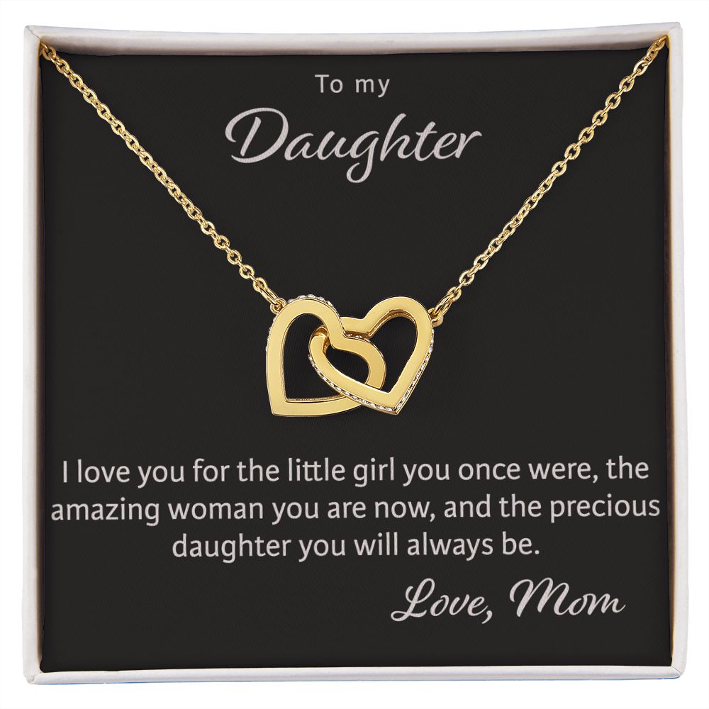 Interlocking Hearts, To My Daughter