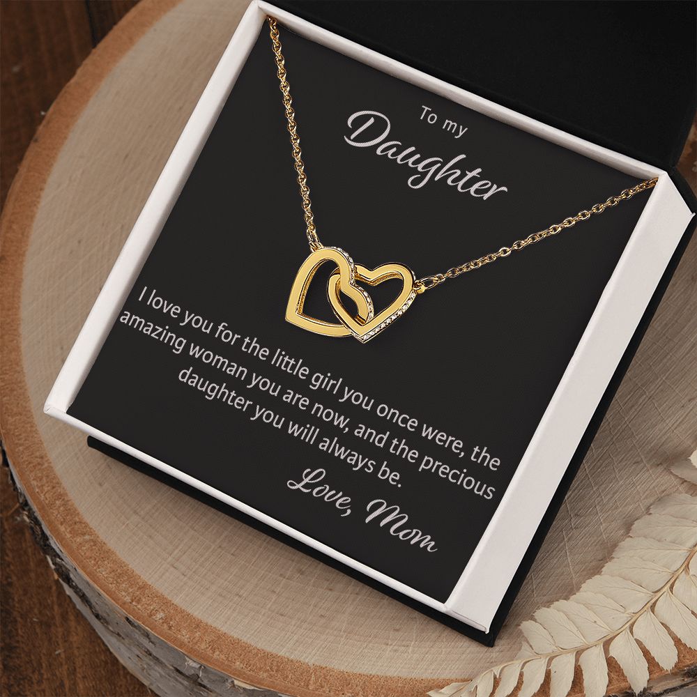 Interlocking Hearts, To My Daughter