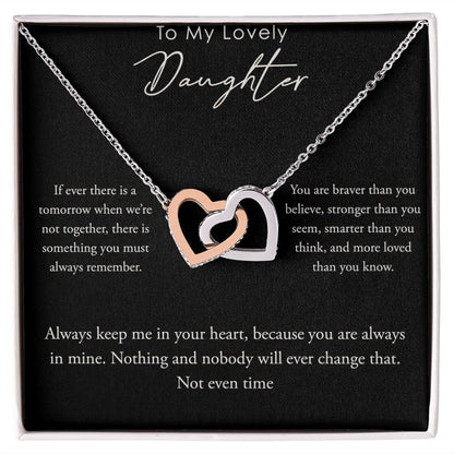 Interlocking Hearts, To My Daughter