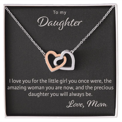 Interlocking Hearts, To My Daughter