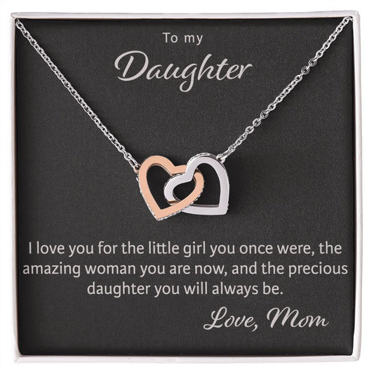 Interlocking Hearts, To My Daughter