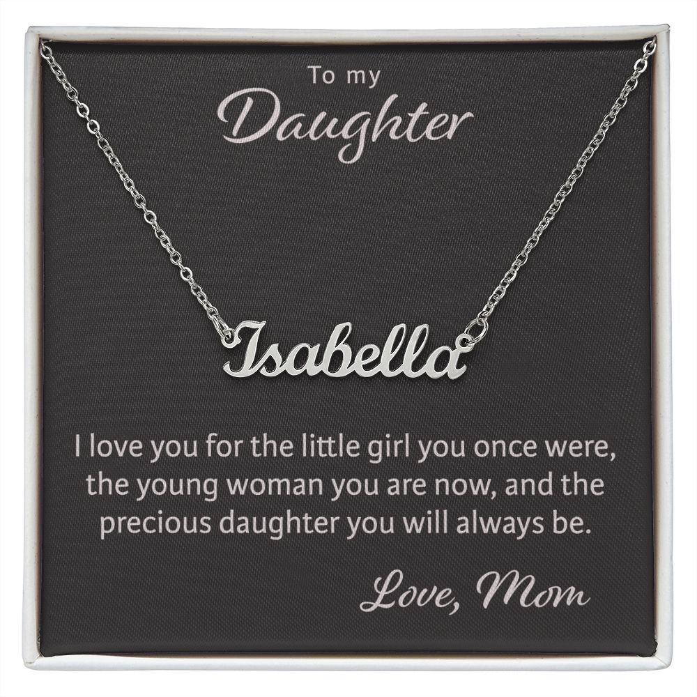 Custom Name Necklace, To My Daughter